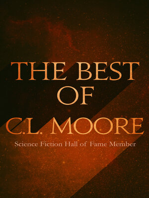 The Best of C.L. Moore - ebook